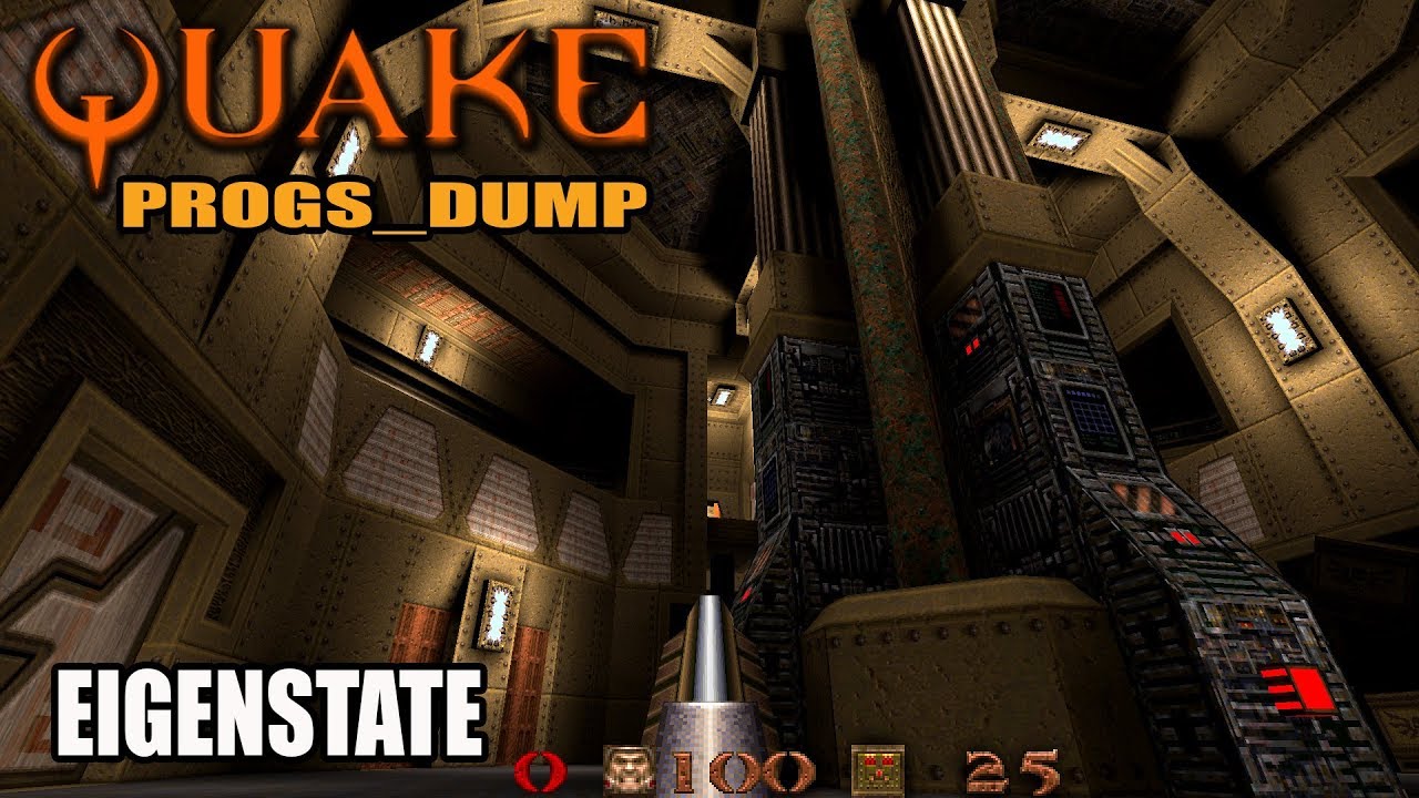 Quake: Progs_dump - Eigenstate