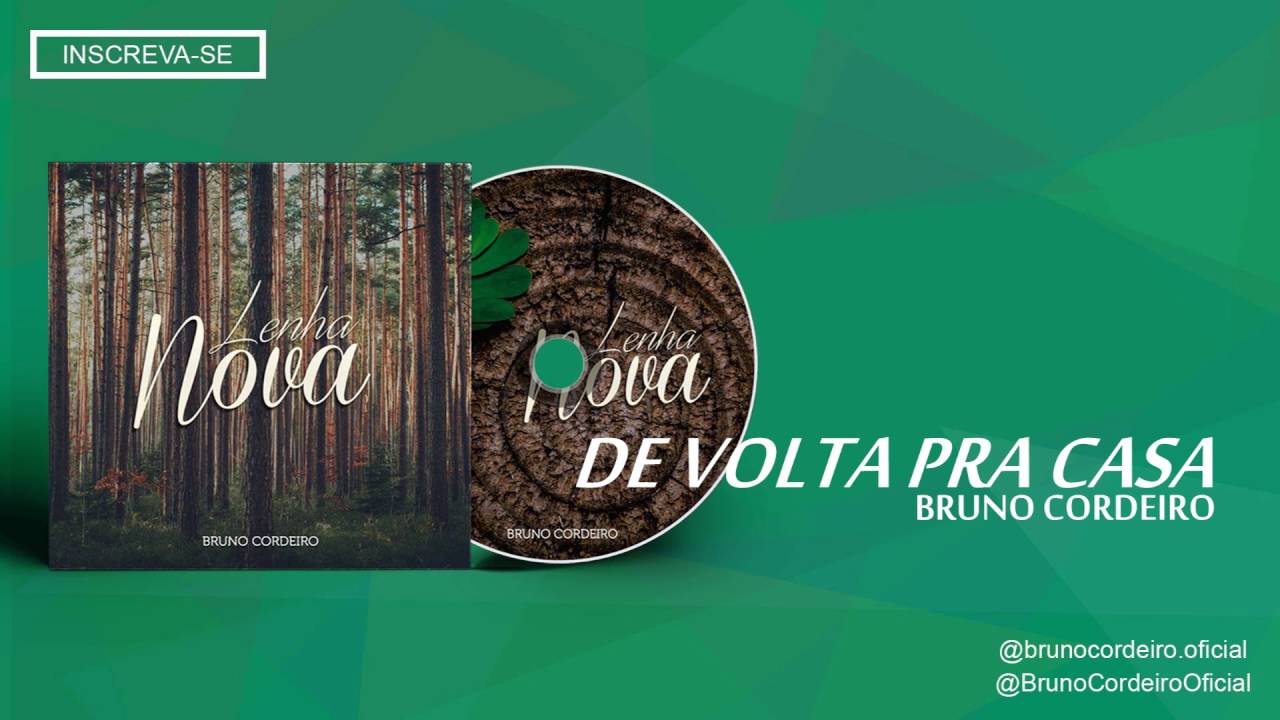 BRUNO CORDEIRO - De volta pra casa (&Aacute;udio Oficial)