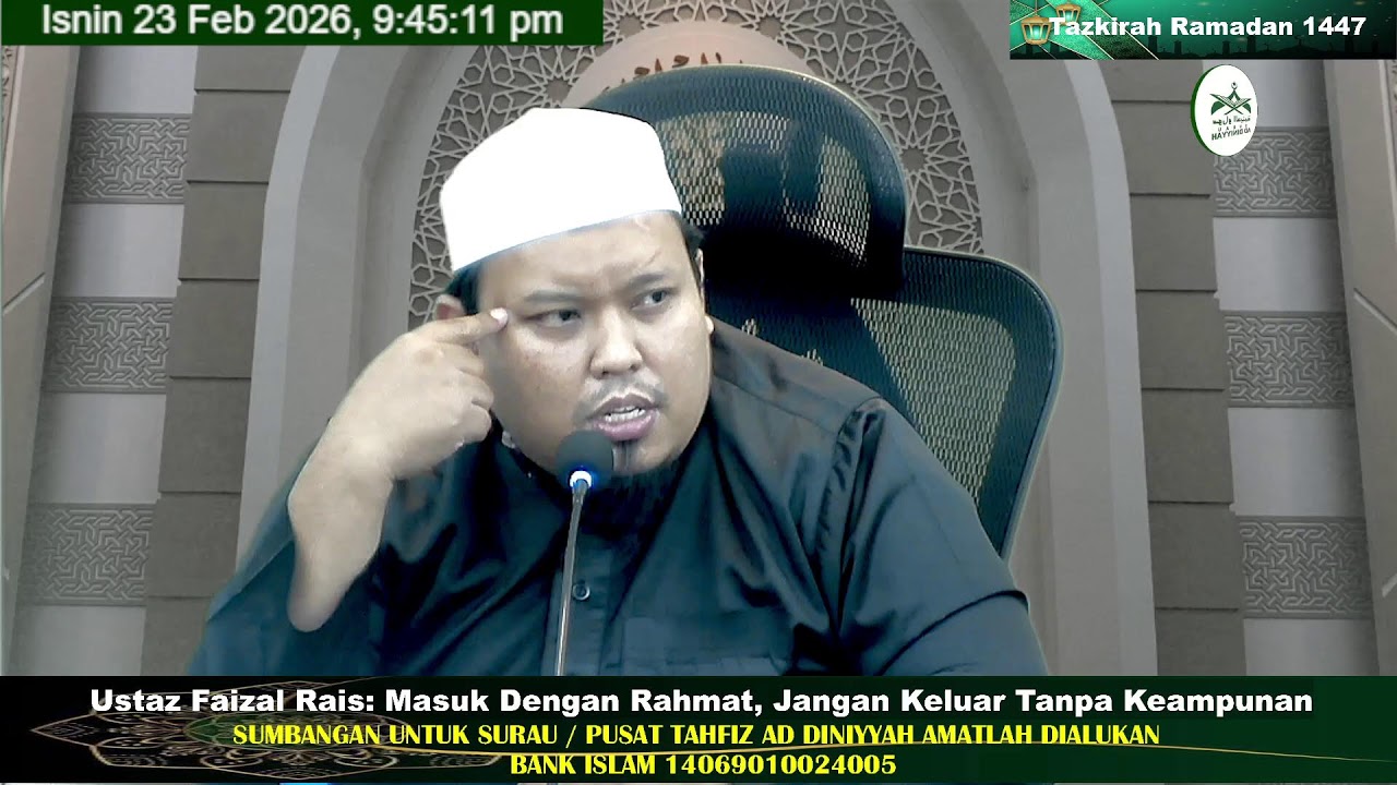 Tazkirah Ramadan 1447 Ustaz Faizal Rais 23 Februari 2026 Surau Ad Diniyyah