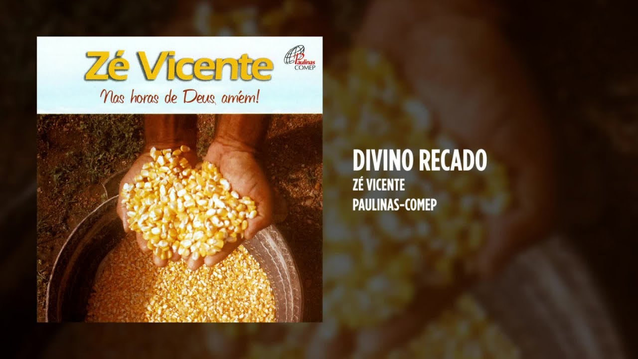 Z&eacute; Vicente - Divino recado