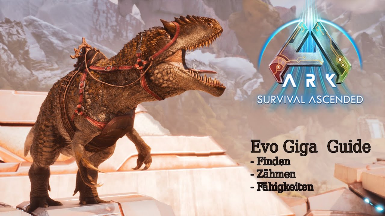 Evo Giga Guide Deutsch [Paleo ARK: Evolution]