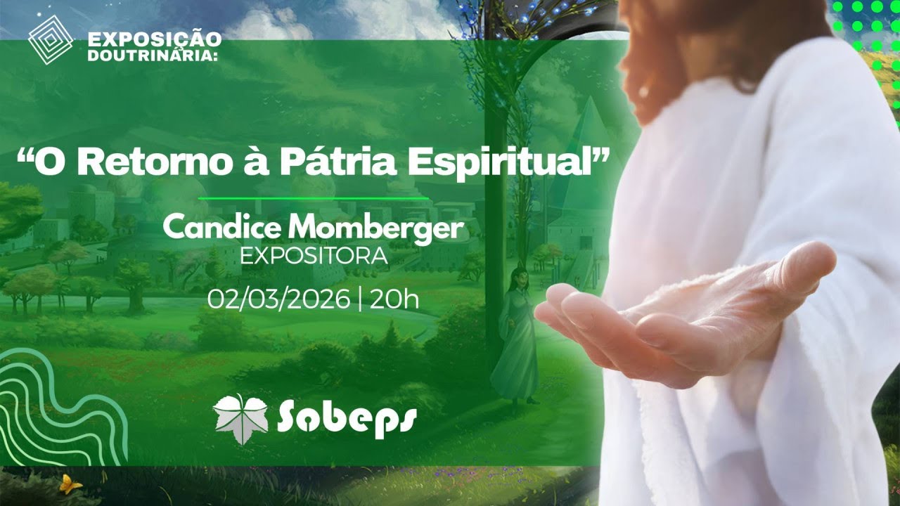 “O Retorno à Pátria Espiritual