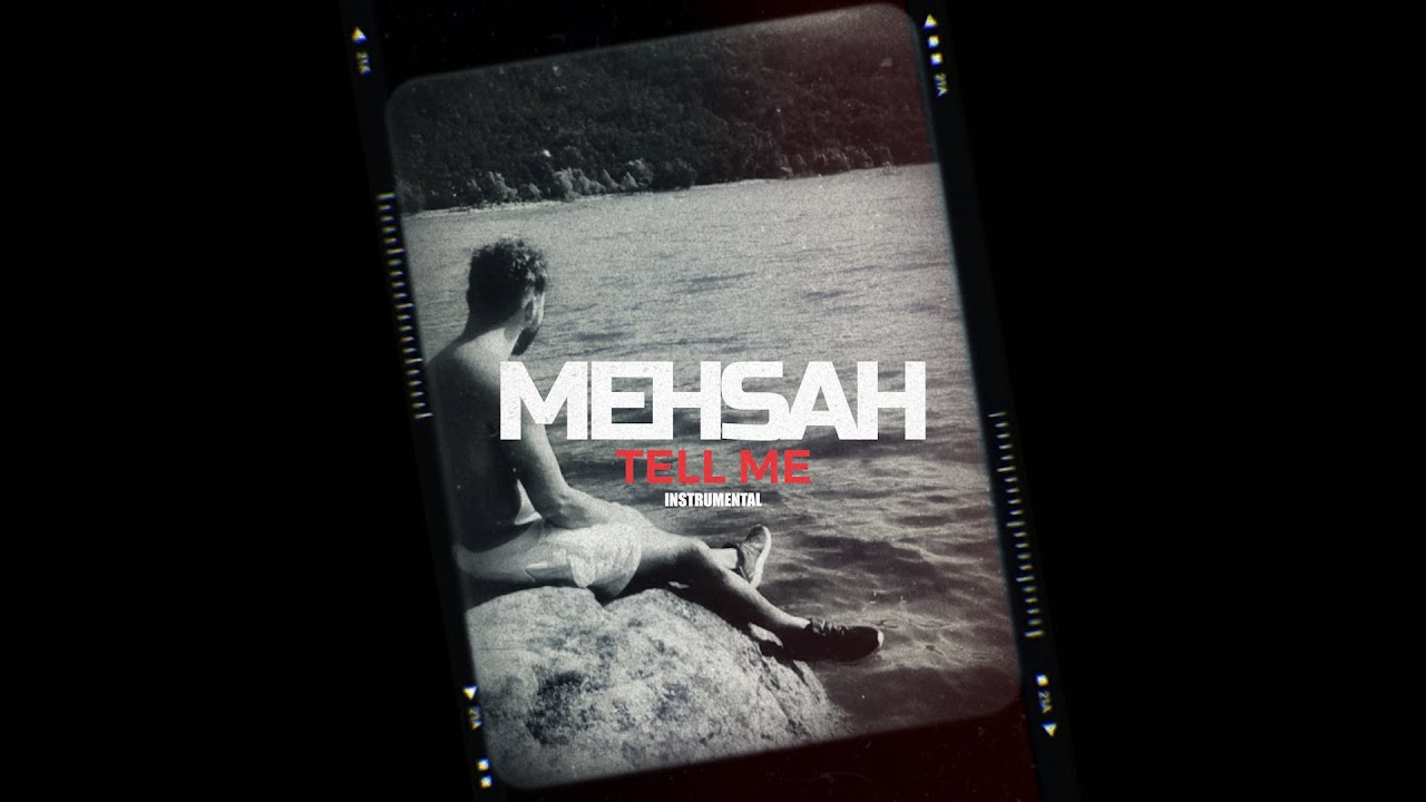 MEHSAH - TELL ME ( INSTRUMENTAL BOOMTRAP )