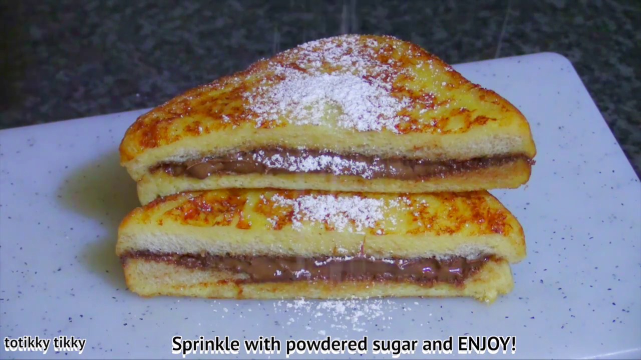 French Toast Recipe : Nutella Stuffed French Toast Recipe