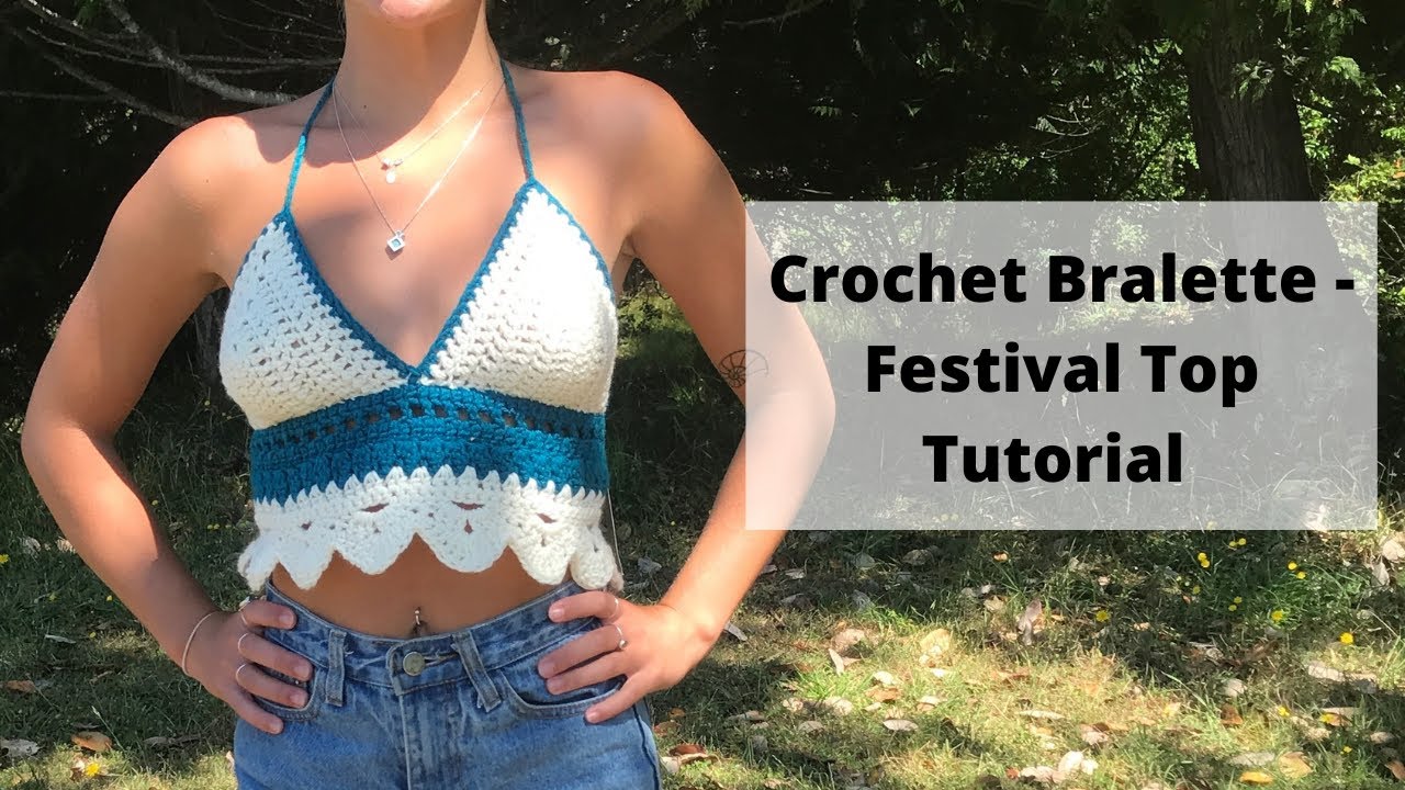 Bralette Crochet Tutorial