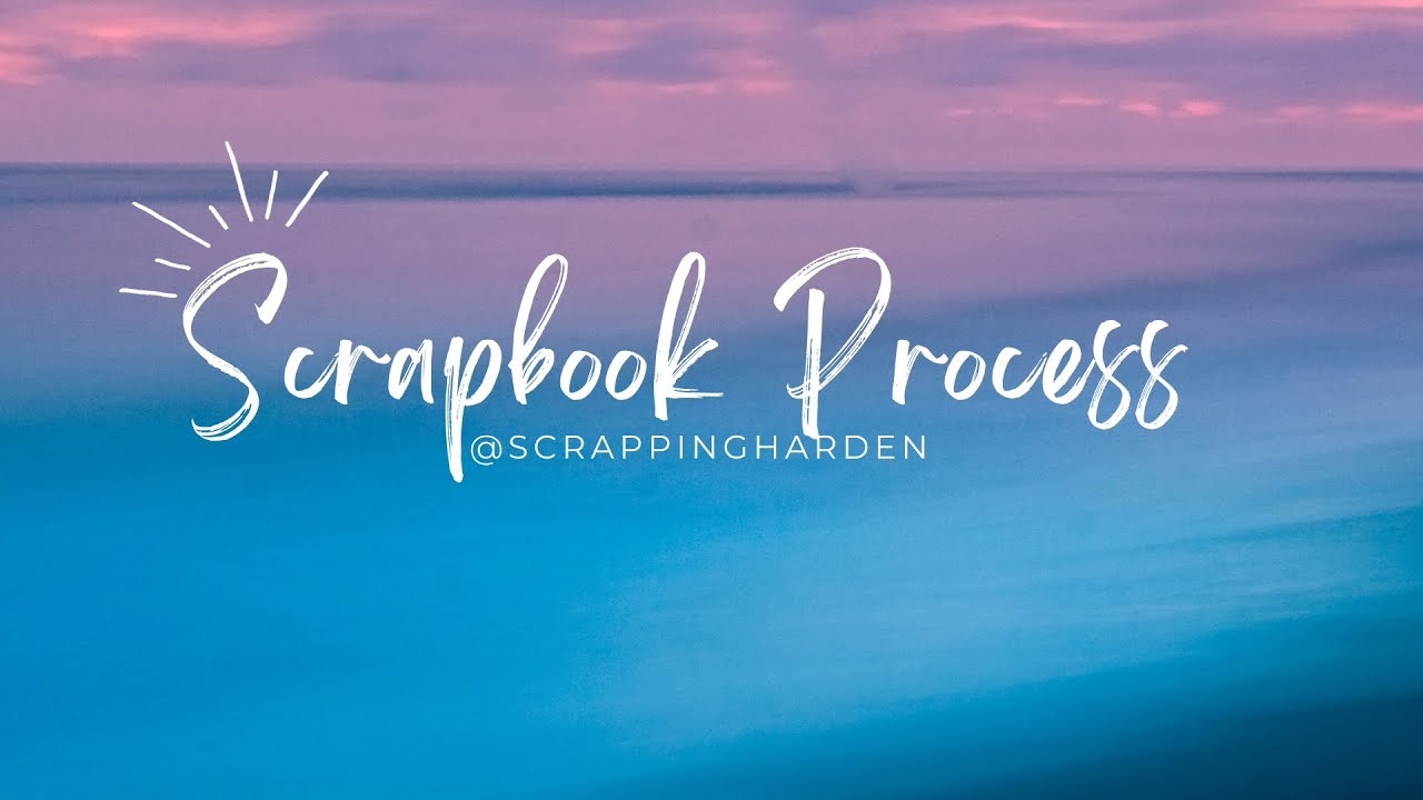 Scrapbook Process - “Dream”