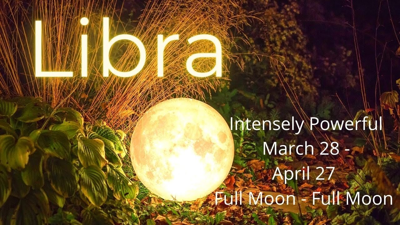 Libra, The Most Intense Time You've Seen