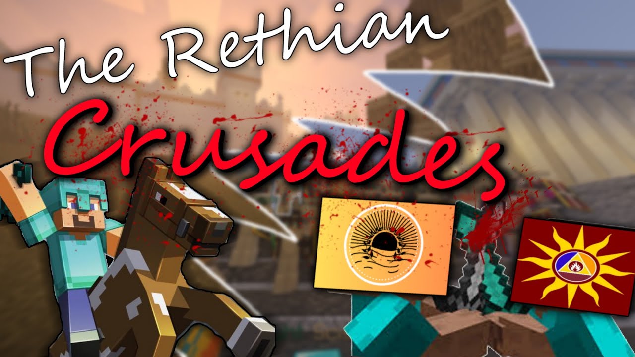The Rethian Crusades (Stoneworks)