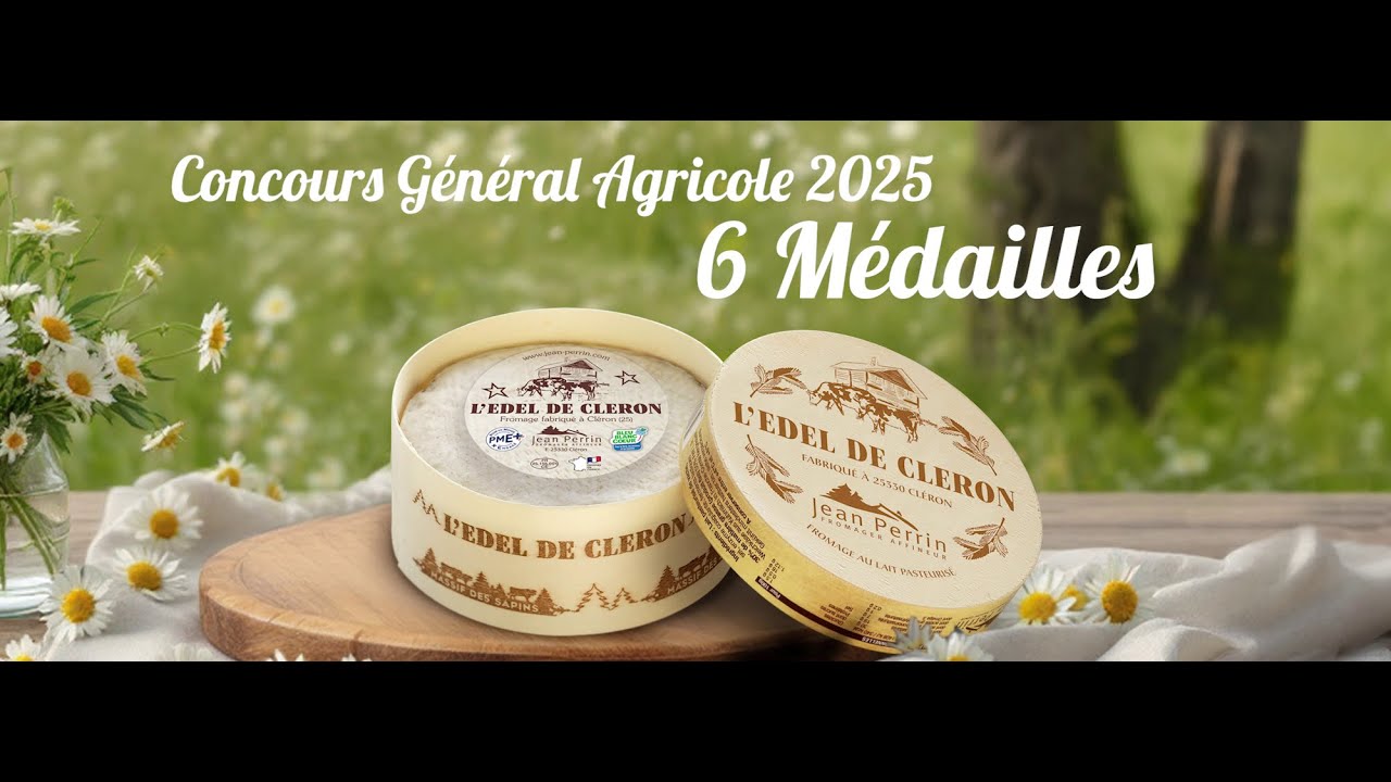 L'engagement qualité de la Fromagerie JEAN PERRIN Médailles CGA 2025    [sv]