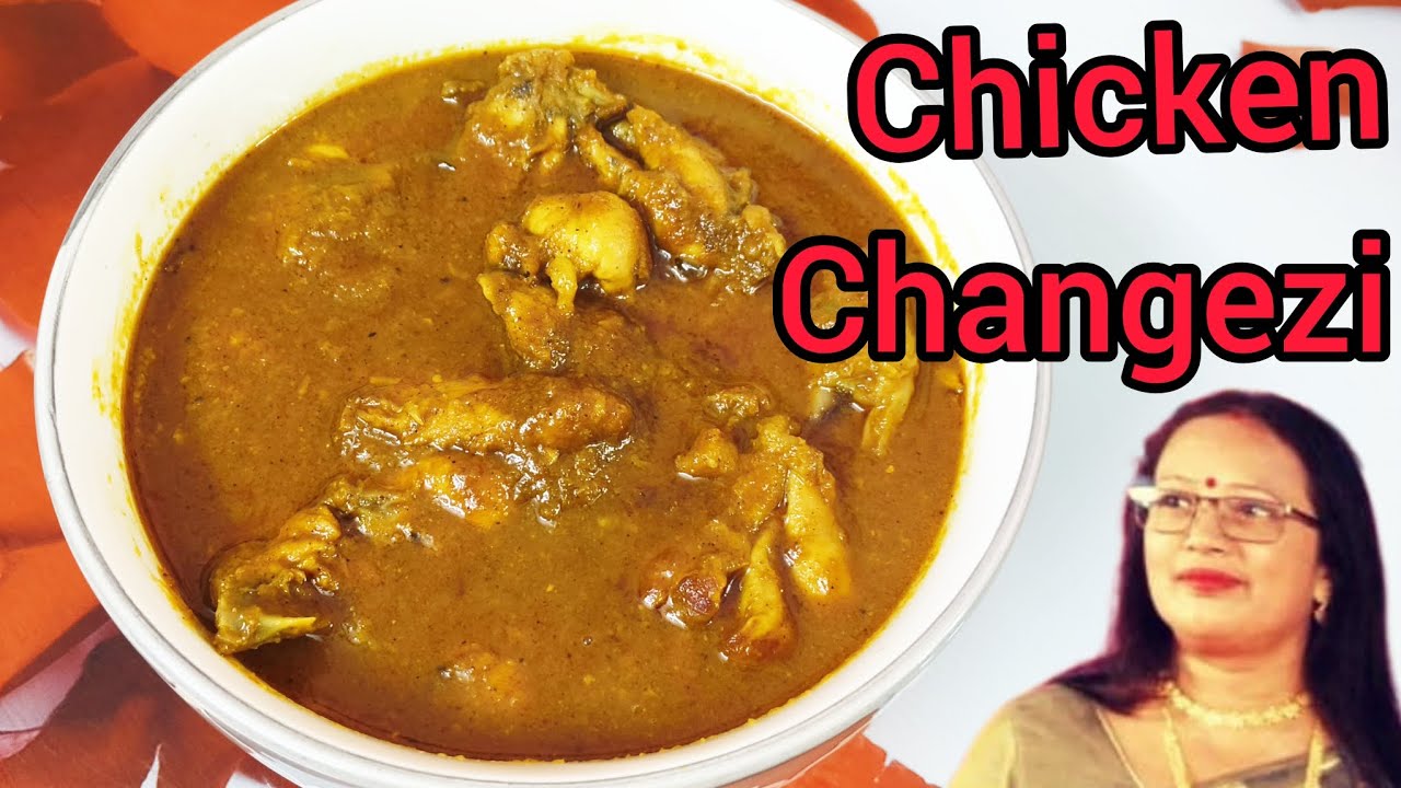 Chicken Changezi ll দিল্লীর বিখ্যাত চিকেন চাঙ্গেজী রান্নার সহজ পদ্ধতি #chickenrecipe #easyrecipe 