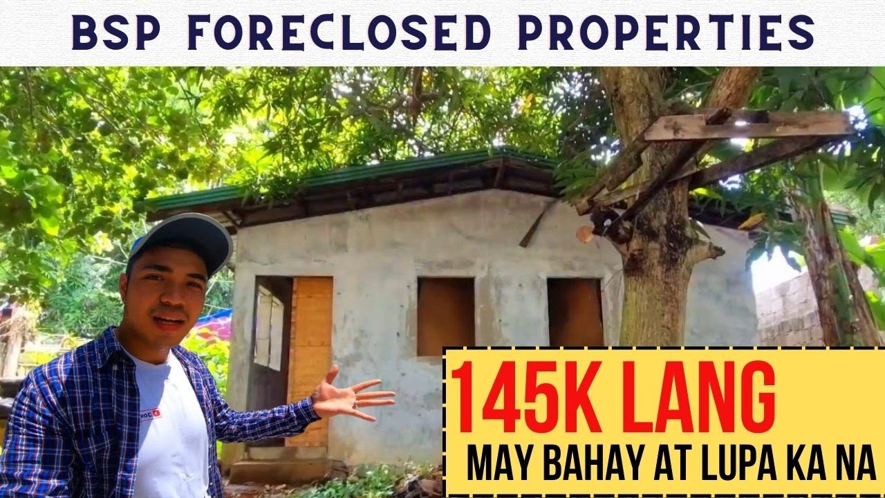 145K MAY BAHAY AT LUPA KA NA | BSP FORECLOSED PROPERTIES