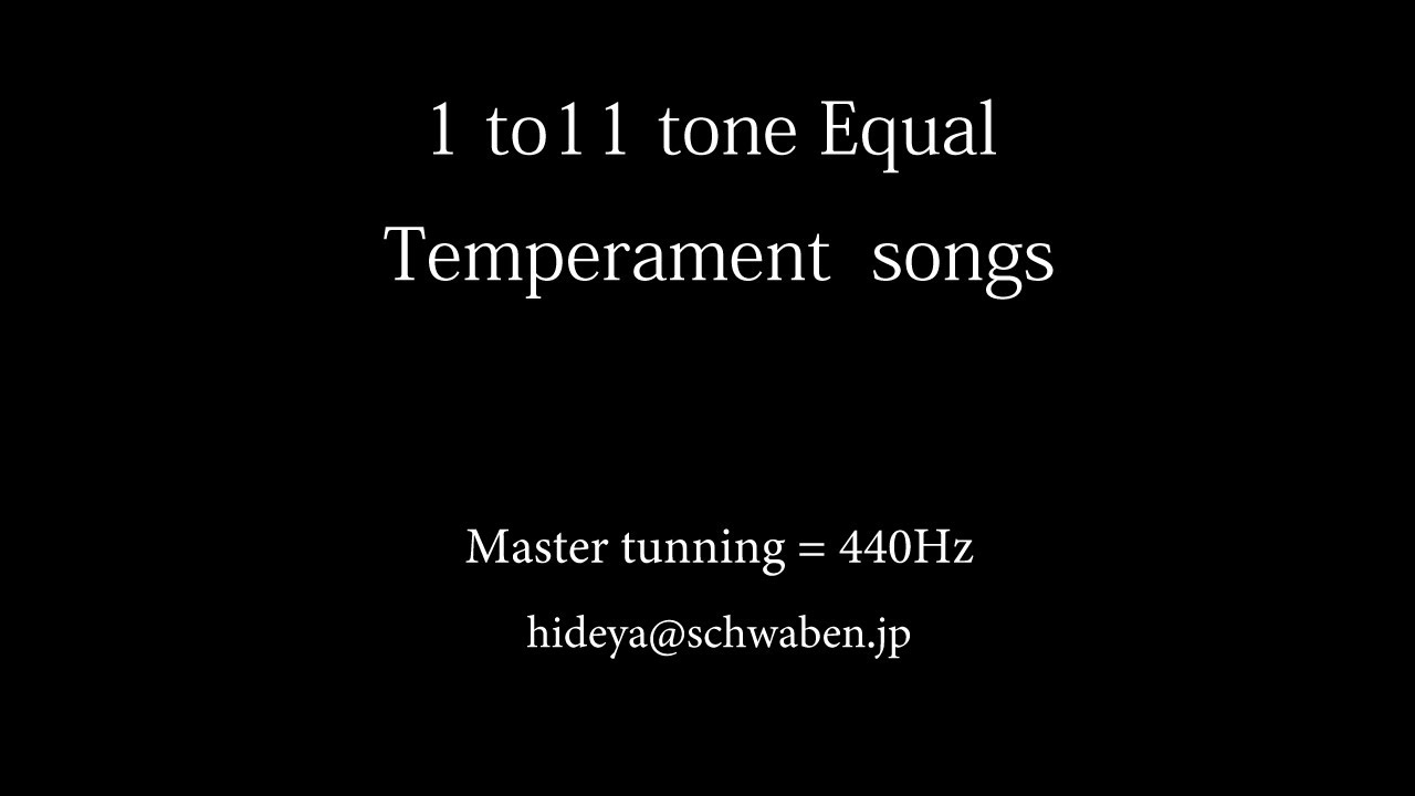 1 to 11 tone Equal temperament songs , 1-tET→11-tET song , 1EDO→11EDO song