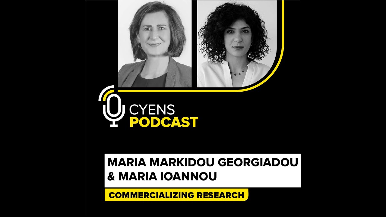 Commercializing Research – Maria Markidou Georgiadou | CYENS Podcast Ep. 9 Part 2
