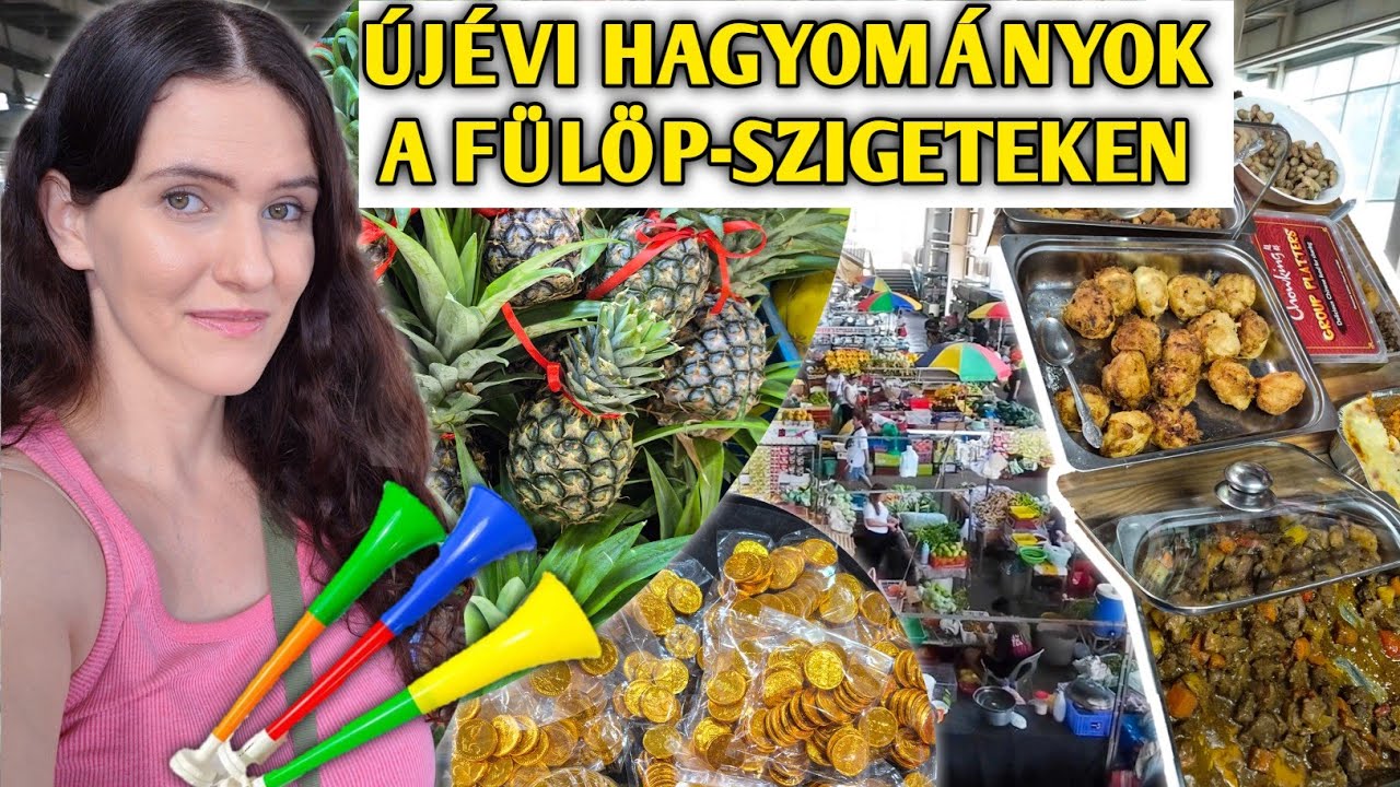 MIT ETTEM AZ ÜNNEPEK ALATT A FÜLÖP-SZIGETEKEN? Különleges ÚJÉVI Szokások! 