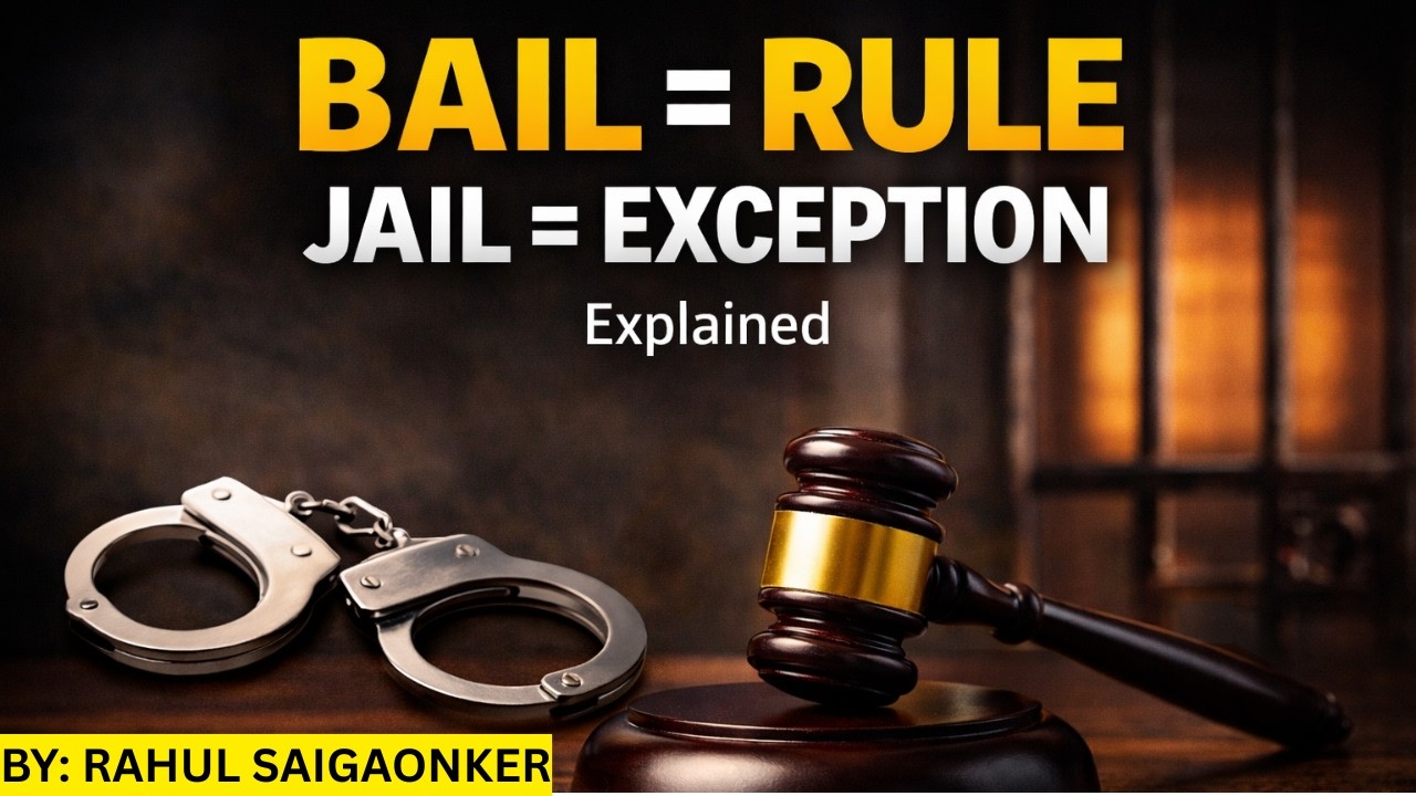Bail = Rule, Jail = Exception | All Types of Bail Explained | UPSC