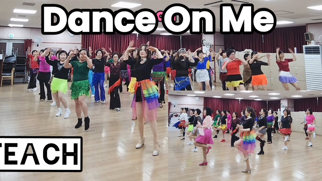 Teach: Dance On Me Linedance 댄스 온 미 라인댄스/Beginner 