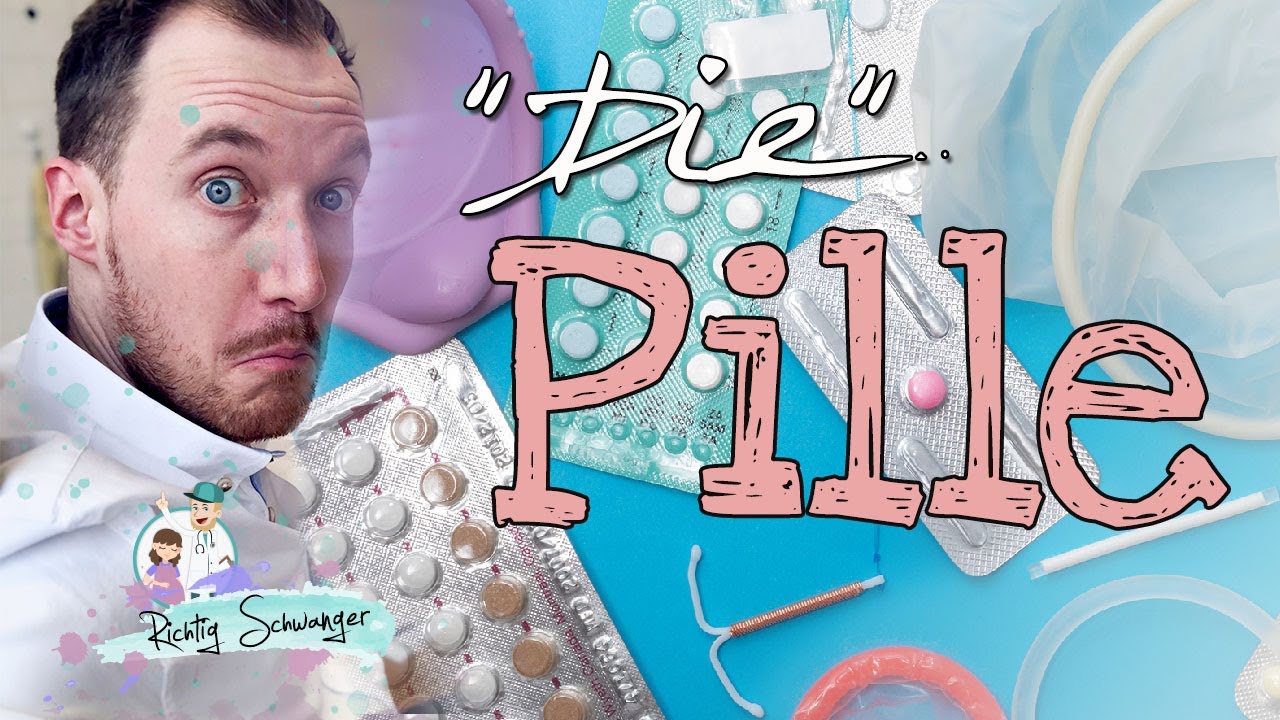Expertenwissen I welche Pille brauche ich? I verschiedene Wirkweisen der Pille