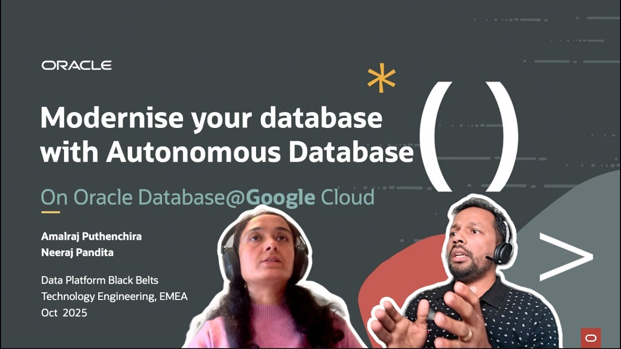 Developer Coaching - Modernise your database with Oracle Autonomous DB@Google Cloud