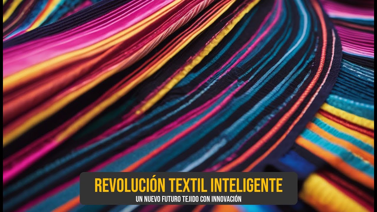 Revoluci&oacute;n Textil: C&oacute;mo los Textiles Inteligentes Transformar&aacute;n Nuestro Futuro