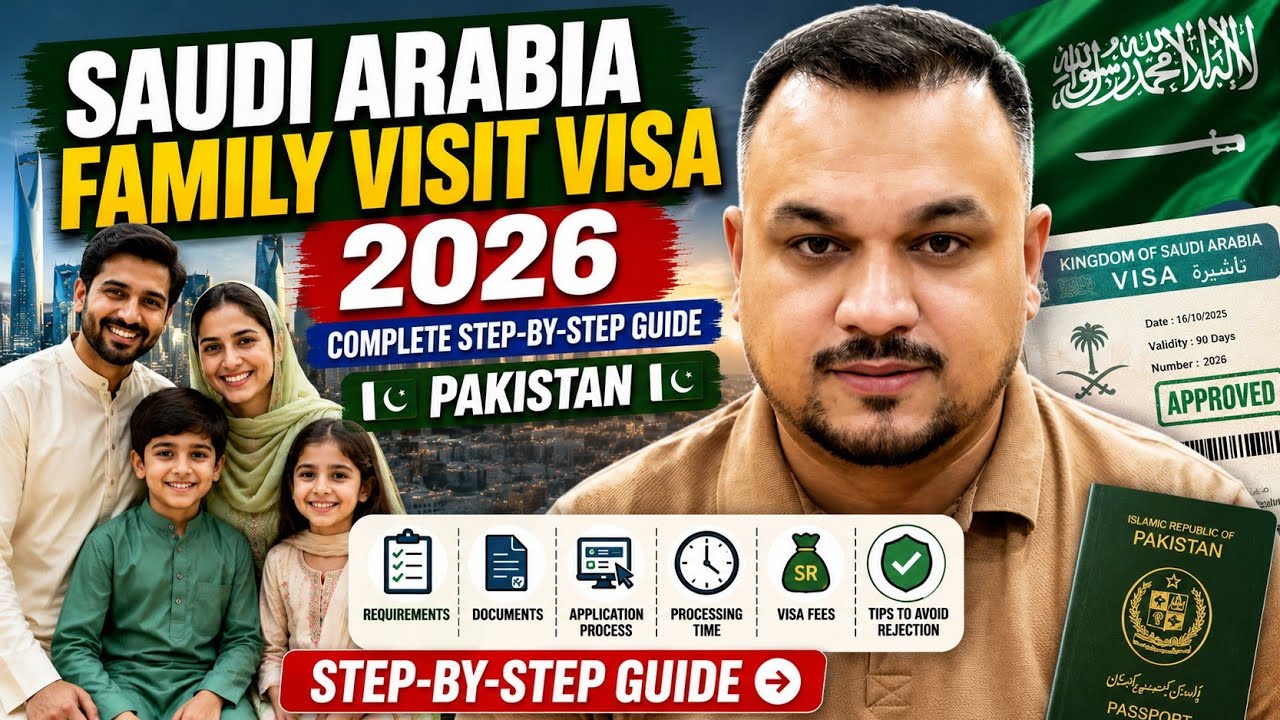 Saudi Arabia Family Visit Visa 2026 | Complete Step-by-Step Guide | Pakistan
