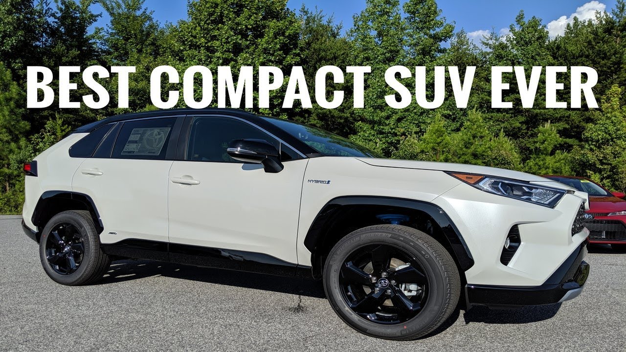 This Is The Best Compact SUV EVER 2019 Toyota Rav4 XSE Hybrid