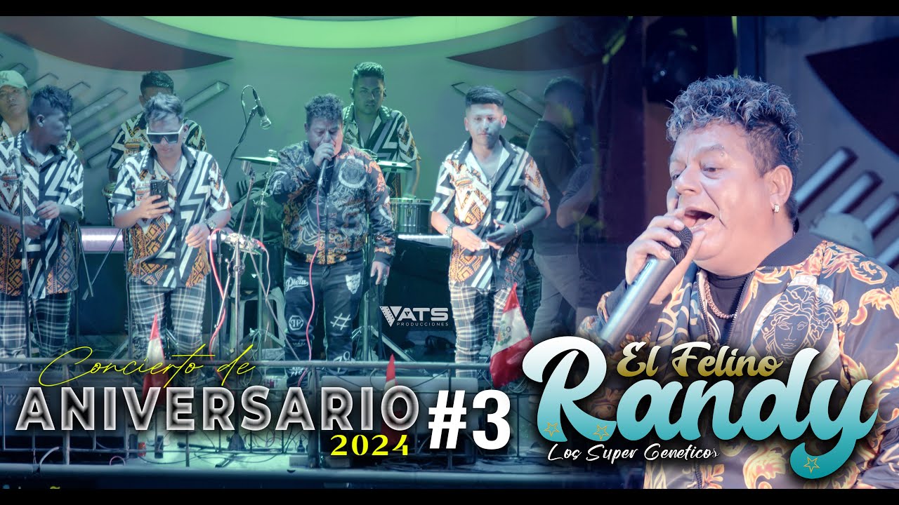 Randy Los super genético - Concierto de aniversario #39 - Parte 3