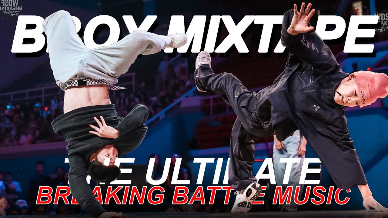 Bboy Battle Music Return Of The Breakers 2025 Mixtape