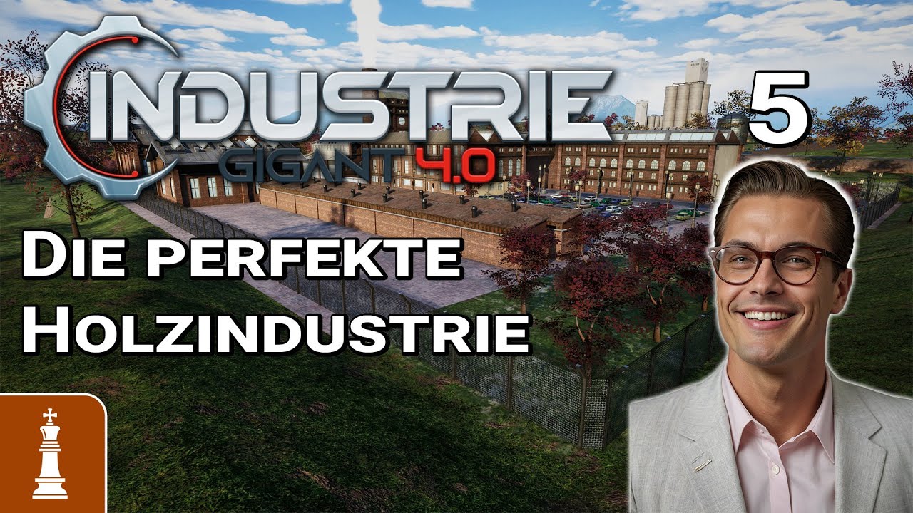 Die PERFEKTE Holzindustrie ♚ Let's Play Industrie Gigant 4 #5 | deutsch EA-Start