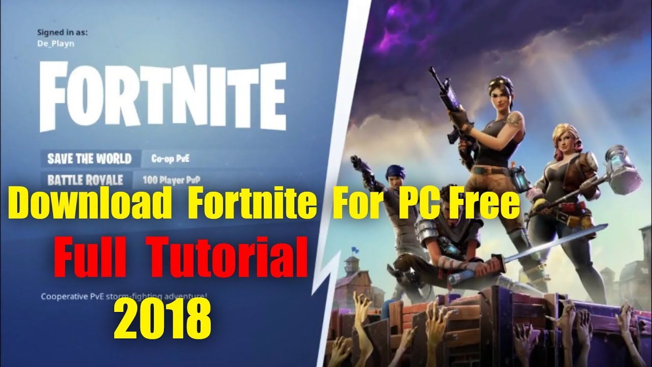 How to Download Fortnite Battle Royale for free PC - Full Tutorial 2018