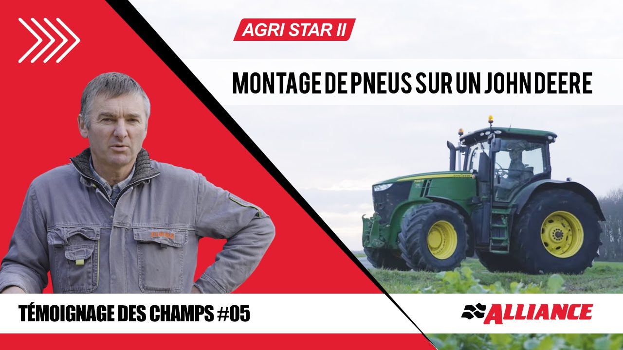 Montage de Pneus AGRI STAR II sur un John Deere - ETA