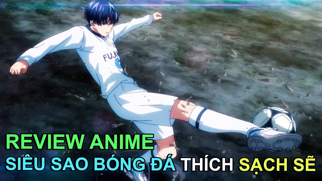 THANH NIÊN THÍCH SẠCH SẼ NHƯNG MẸ BẮT LÀM CẦU THỦ | REVIEW PHIM ANIME HAY