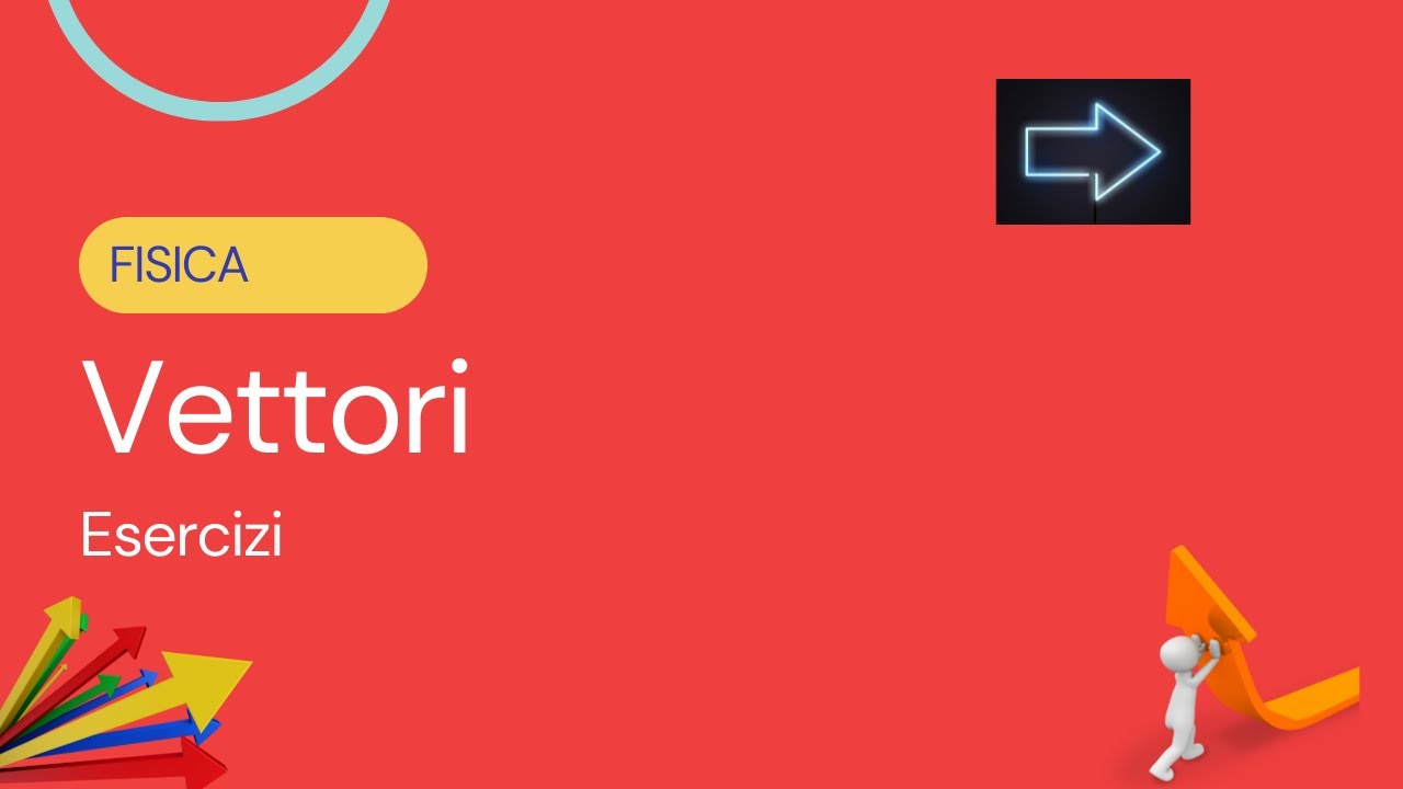 Operazioni tra vettori e componenti di un vettore: esercizi - Vettori p.3