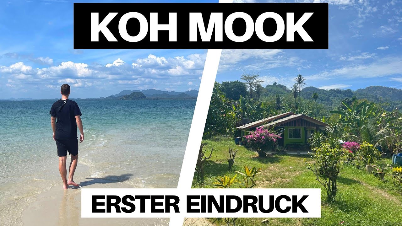 Geheimtipp KOH MOOK - TOP oder FLOP? Erster Eindruck | Thailand Vlog 🇹🇭