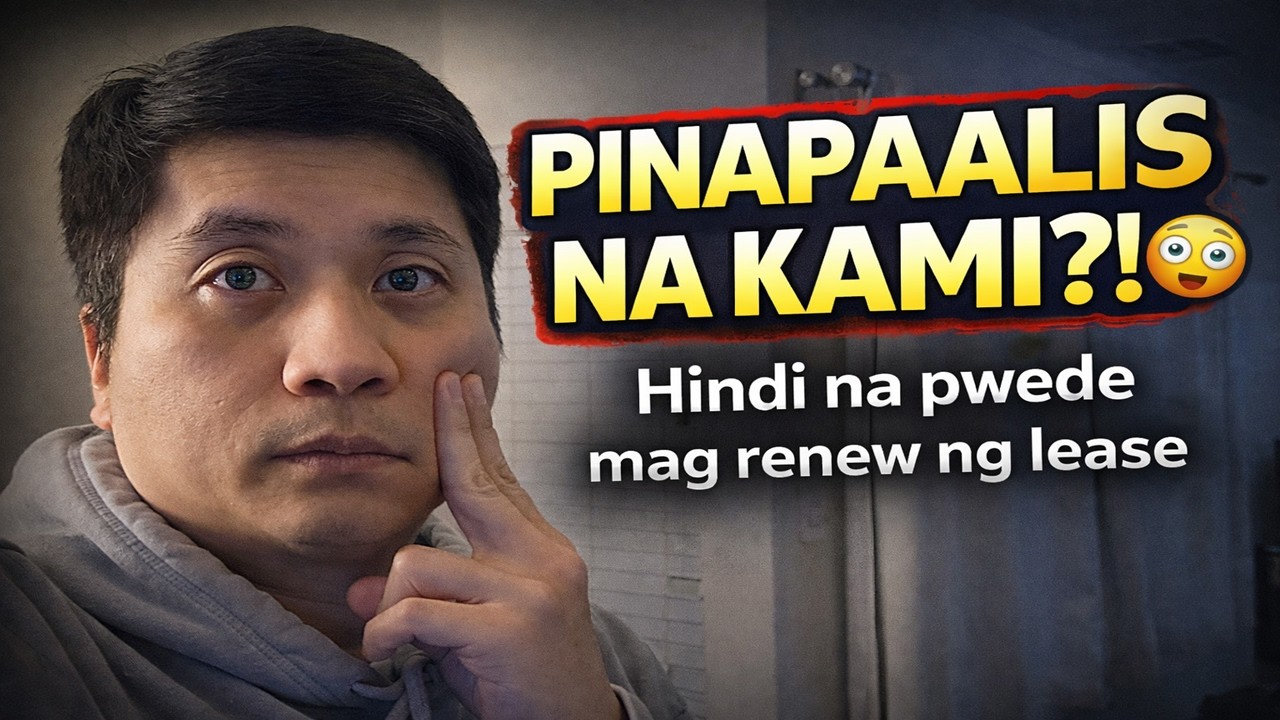 Pinapaalis Na Kami?! Hindi Na Pwede Mag Renew ng Lease | Rental Reality sa America 😔