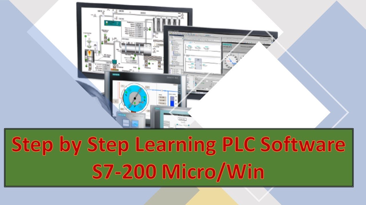 Learning PLC Software Step-7 Micro/Win (S7200 PLC)