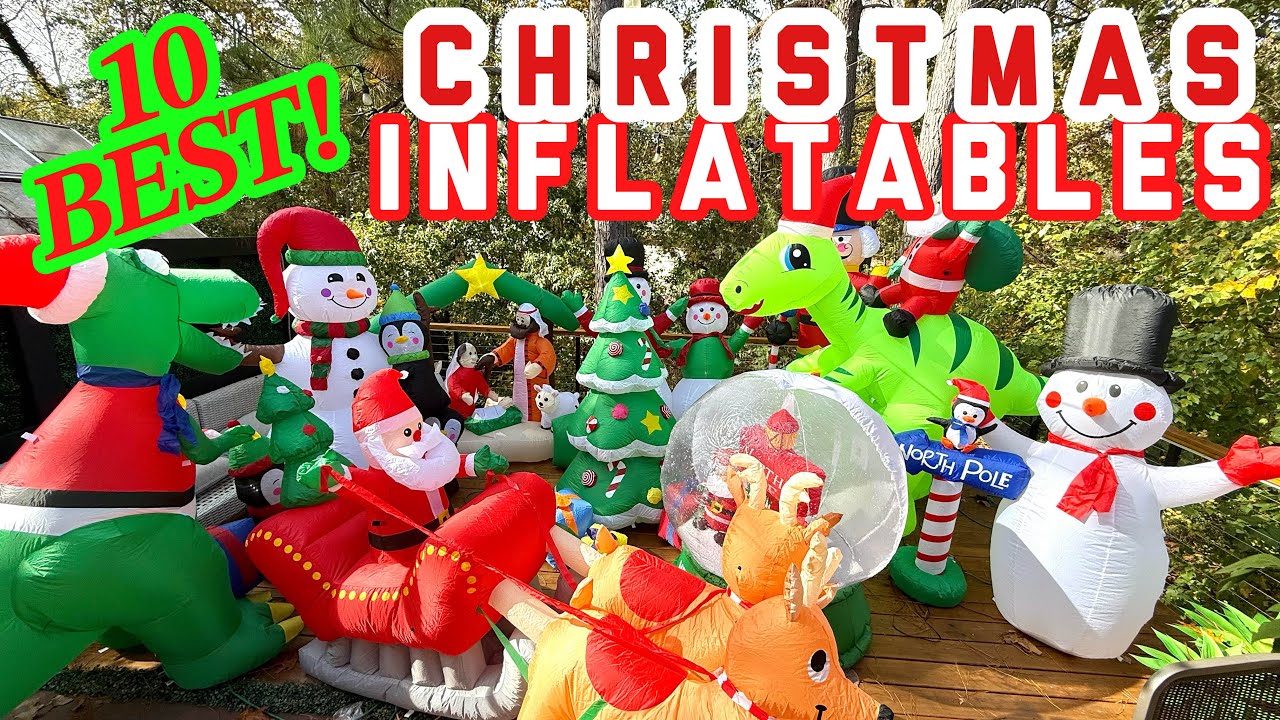 10 BEST CHRISTMAS INFLATABLES