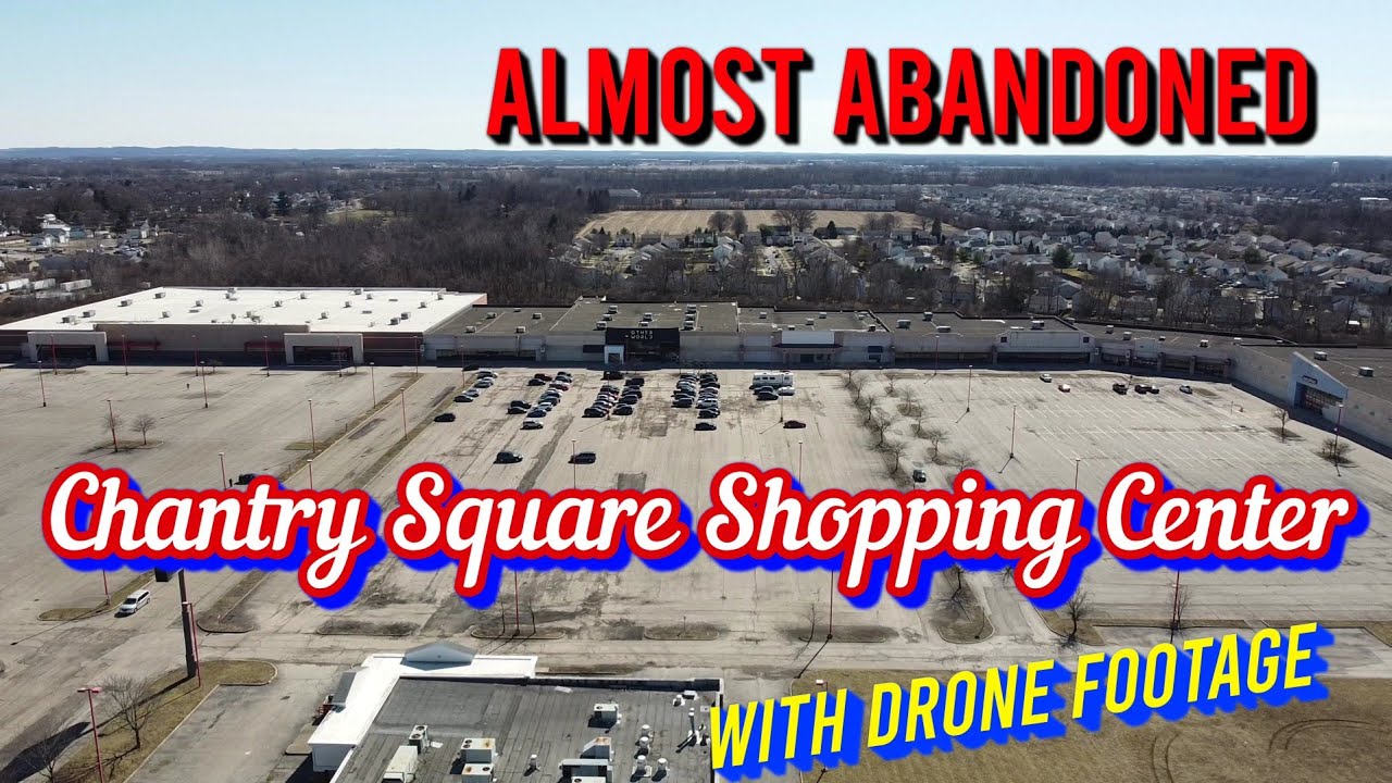 Almost Abandoned: Chantry Square Shopping Center - Reynoldsburg, OH *With Drone Footage*