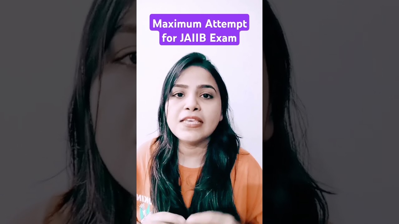 What is the maximum attempt for JAIIB Exam