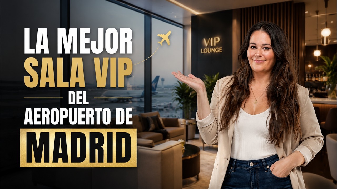 Entr&eacute; a la mejor sala VIP de Madrid: as&iacute; es por dentro ✈️🇪🇸