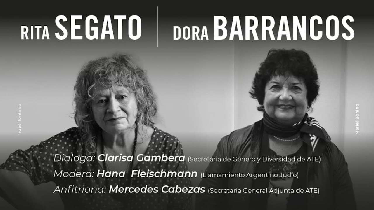 Rita Segato y Dora Barrancos piensan la resistencia feminista argentina