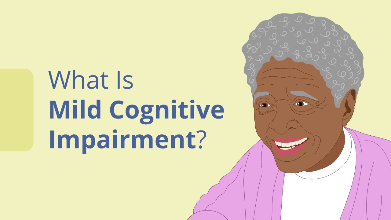 What is Mild Cognitive Impairment?