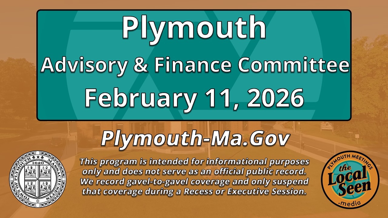 Plymouth Advisory and Finance Committee: 2/11/26