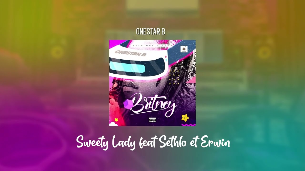 ONESTAR B - Sweet Lady Feat Sethlo & Mr Erwin (Audio)