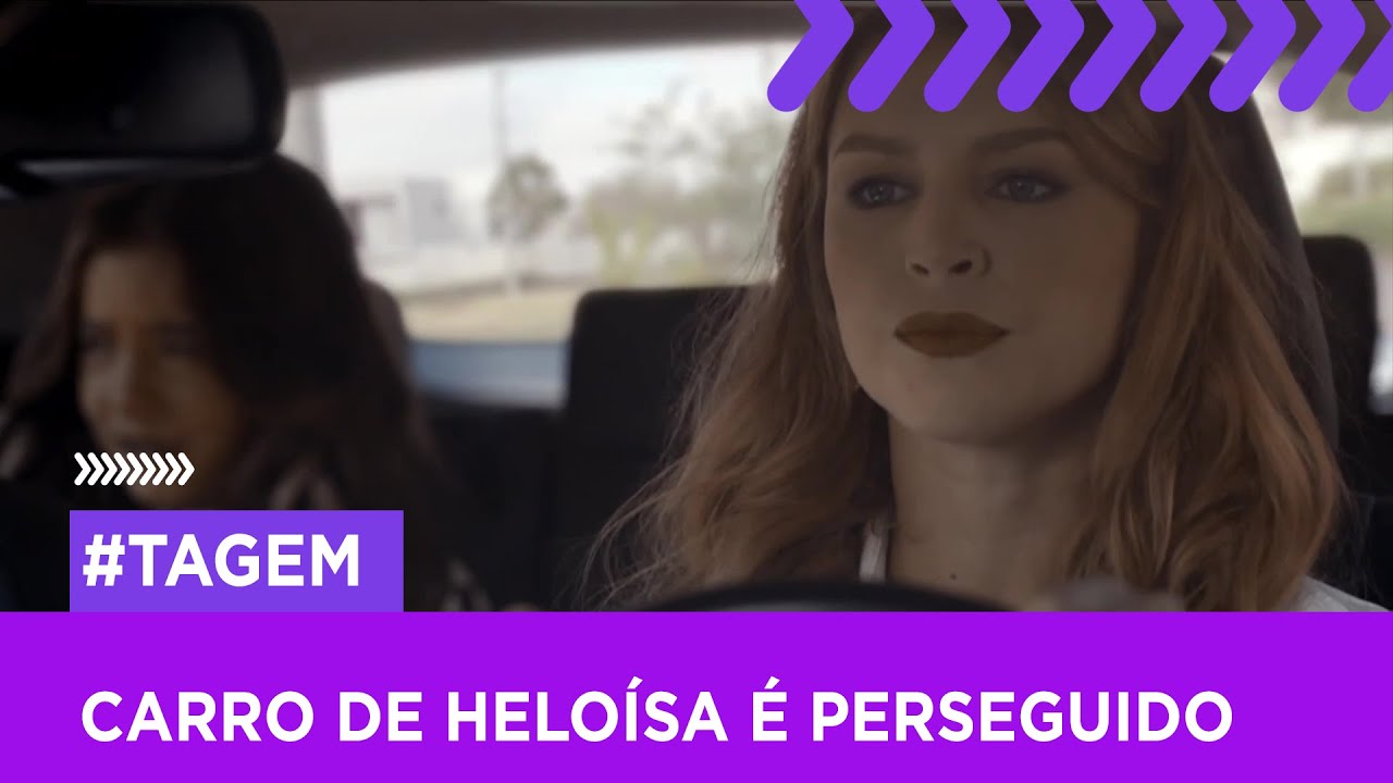 Carro de Heloísa é perseguido por bandidos | TAGEM
