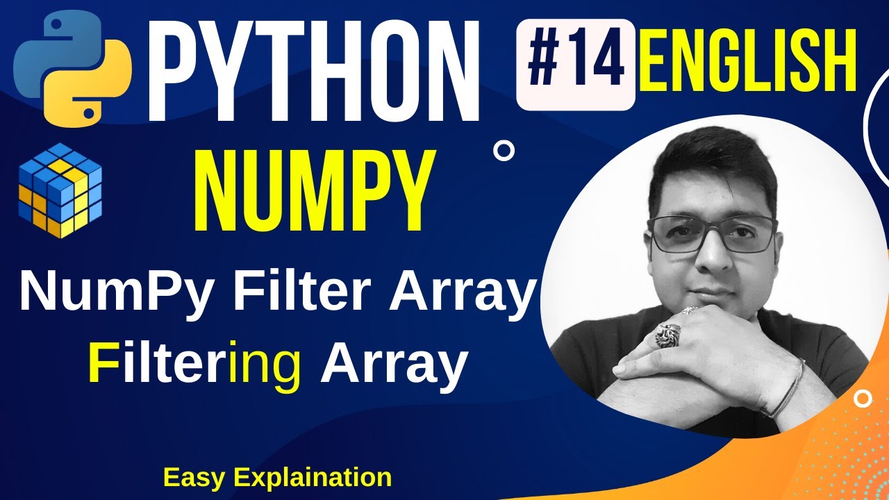 NumPy Filter Array || Creating the Filter Array || Complete Python Numpy Tutorial
