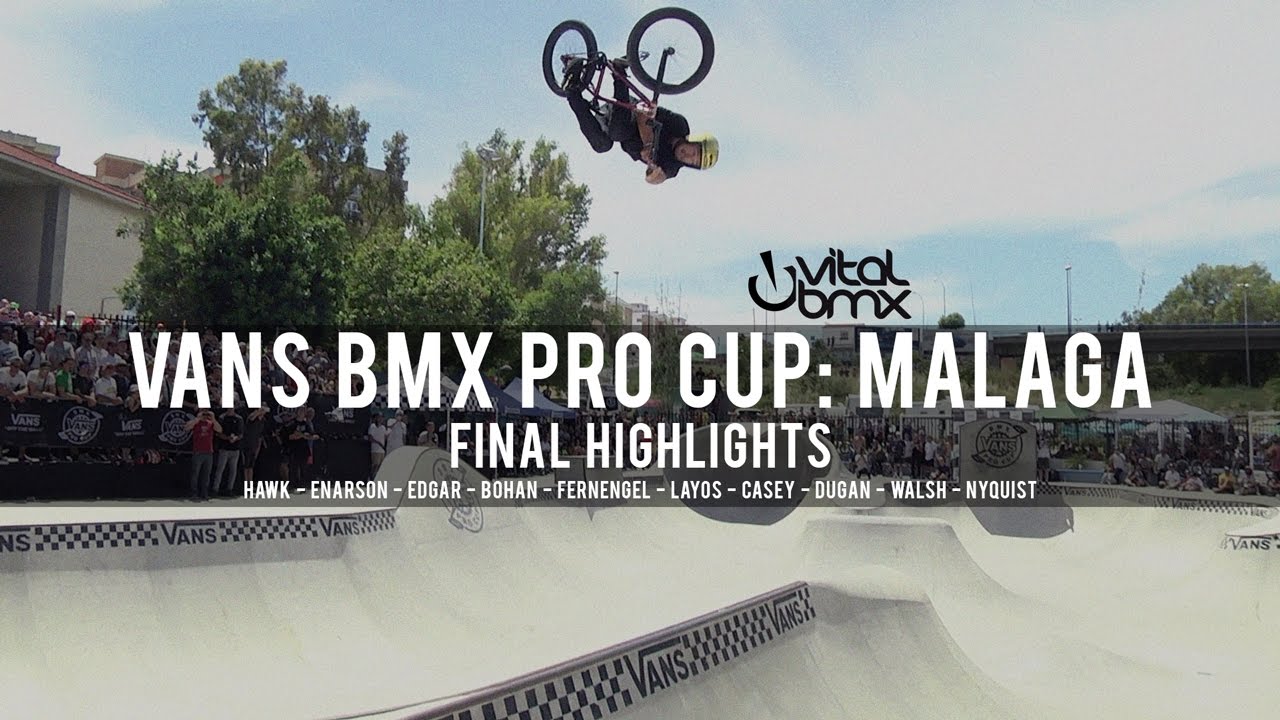 Final Highlights - Vans BMX Pro Cup: Malaga