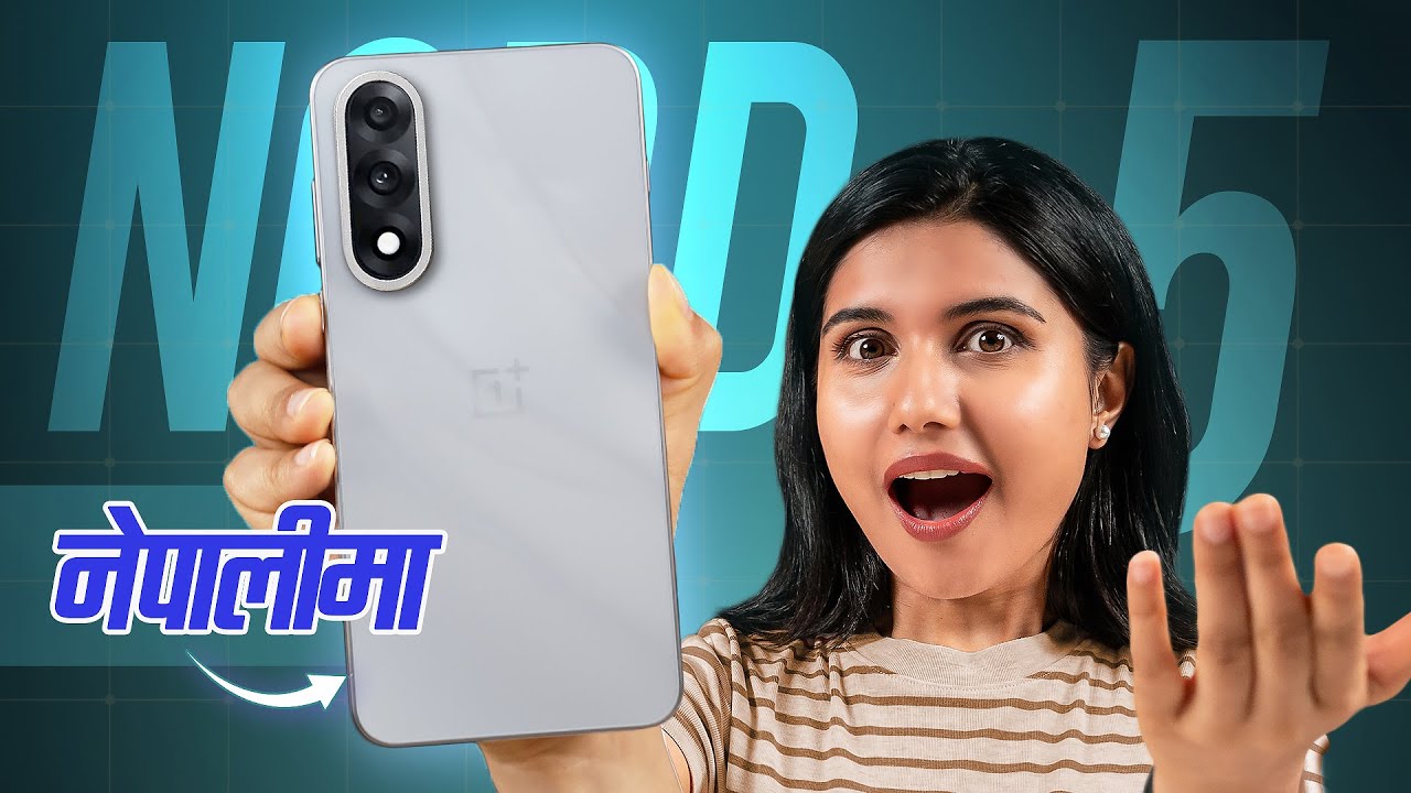 OnePlus Nord 5 Review नेपालीमा &ndash; The Midrange Phone That FEELS Like a Flagship!