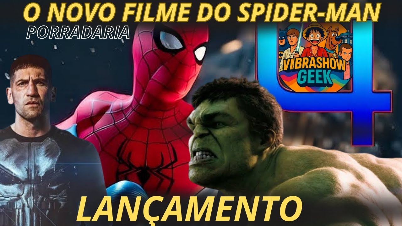 NOVO FILME DO HOMEM ARANHA - JÁ TEM DATA PRA SAIR - CONFIRMADO RUMORES - VEJA OS DETALHES