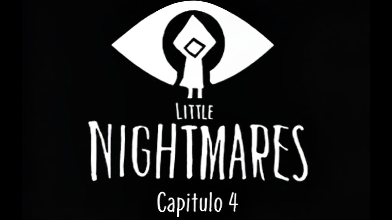 El GRAN FESTÍN | LITTLE NIGHTMARES Capitulo 4 (Gameplay Español)