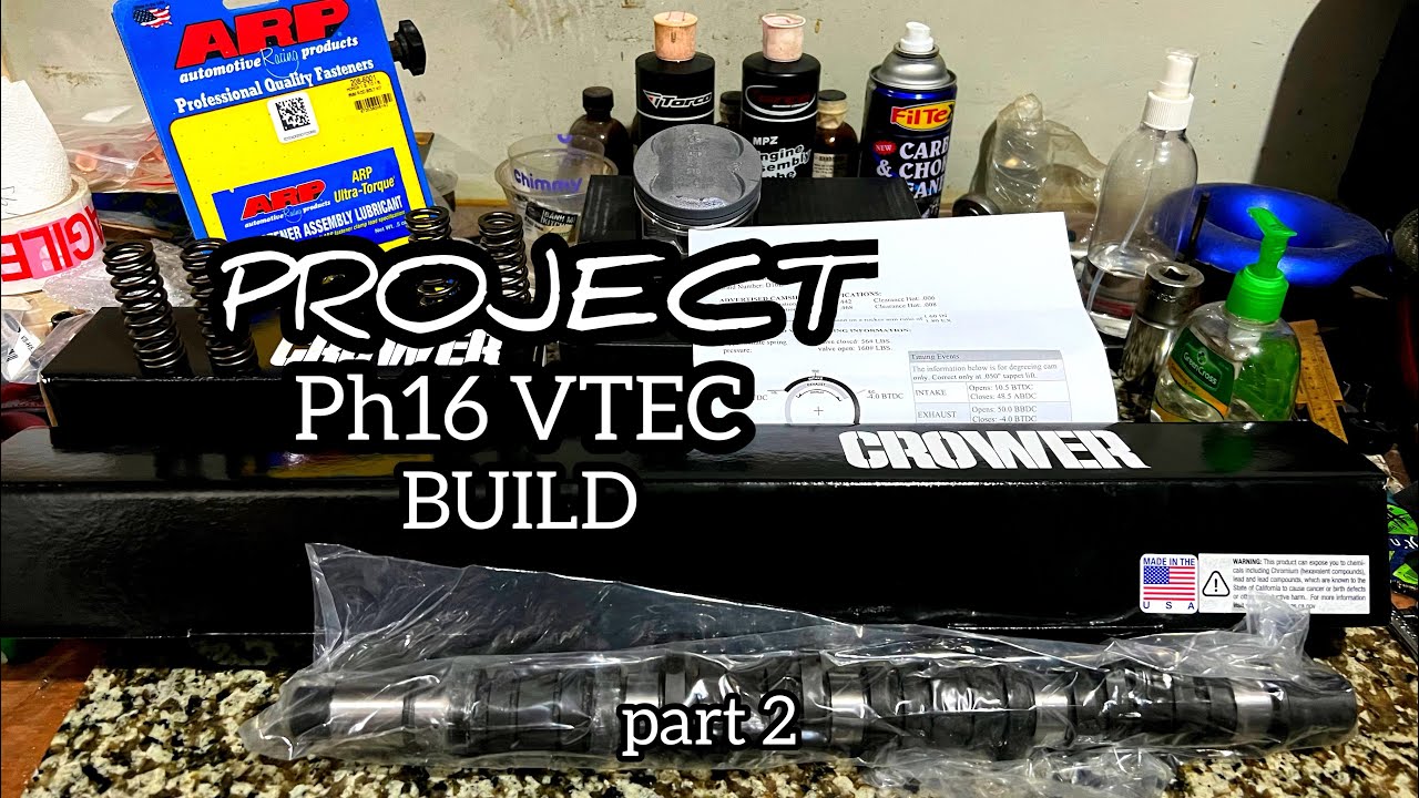 Honda Civic VTi Ph16 / Z6 Crower Cam Build Project Part 2
